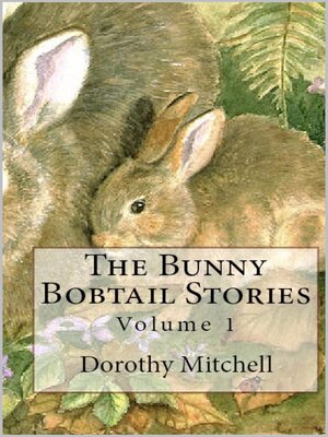 cover image of The Bunny Bobtail Stories
